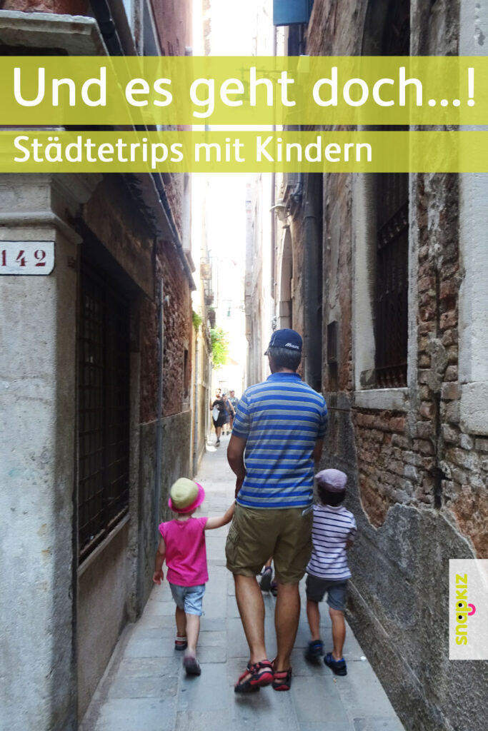 Snapkiz Blog - Städtereisen mit Kindern